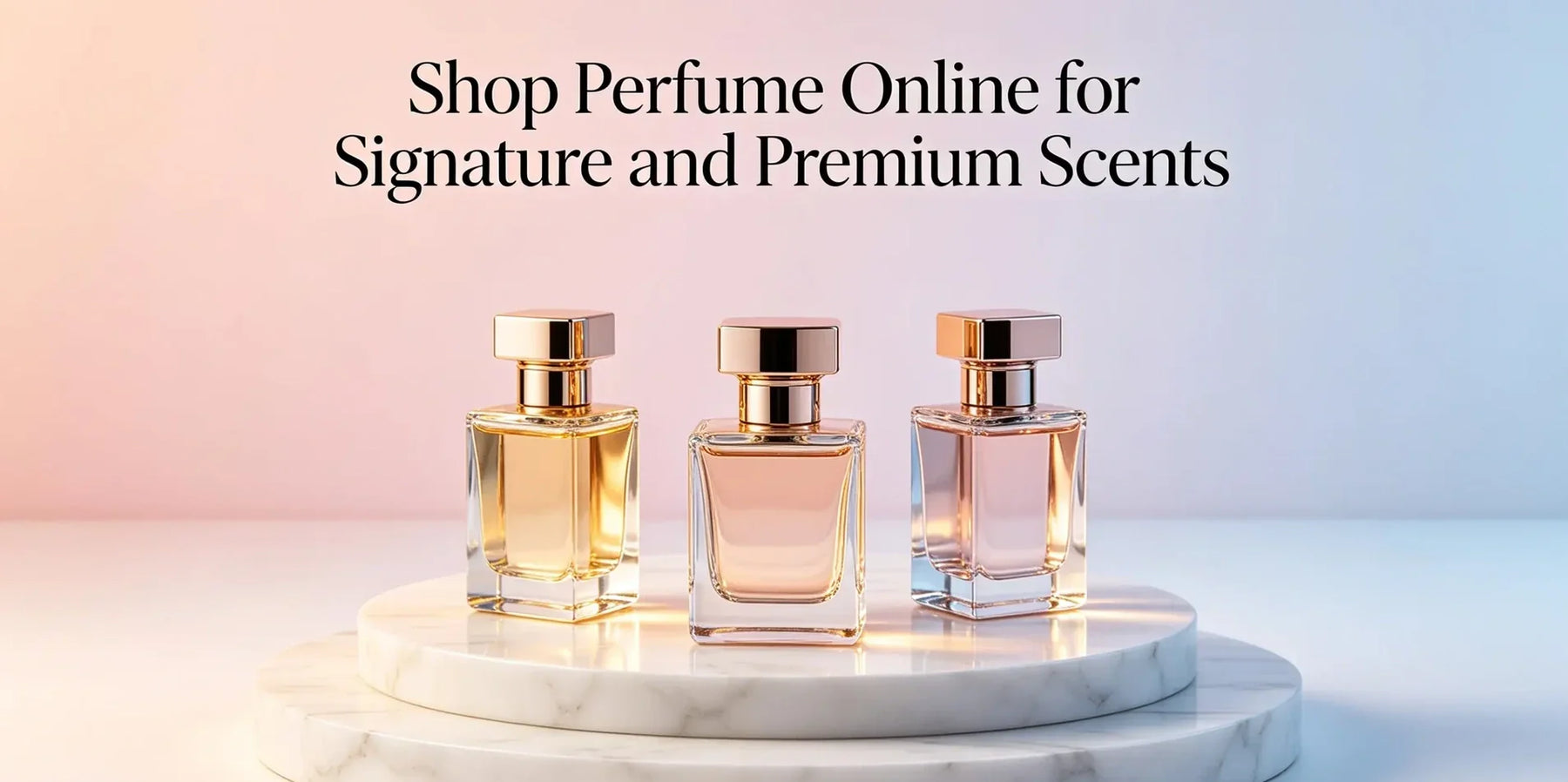 Shop Perfume Online for Signature and Premium Scents